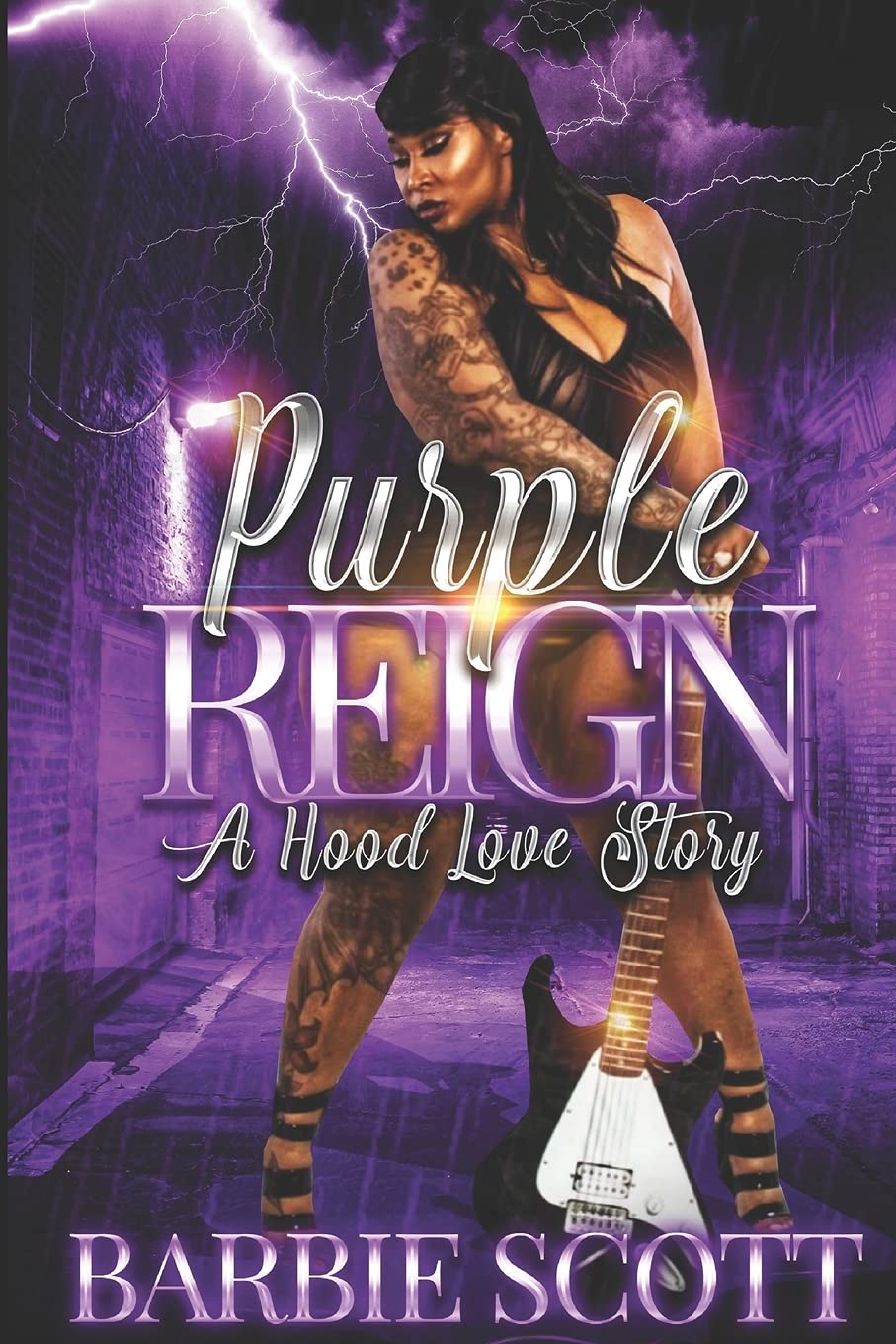 Purple Reign: A Hood Love Story