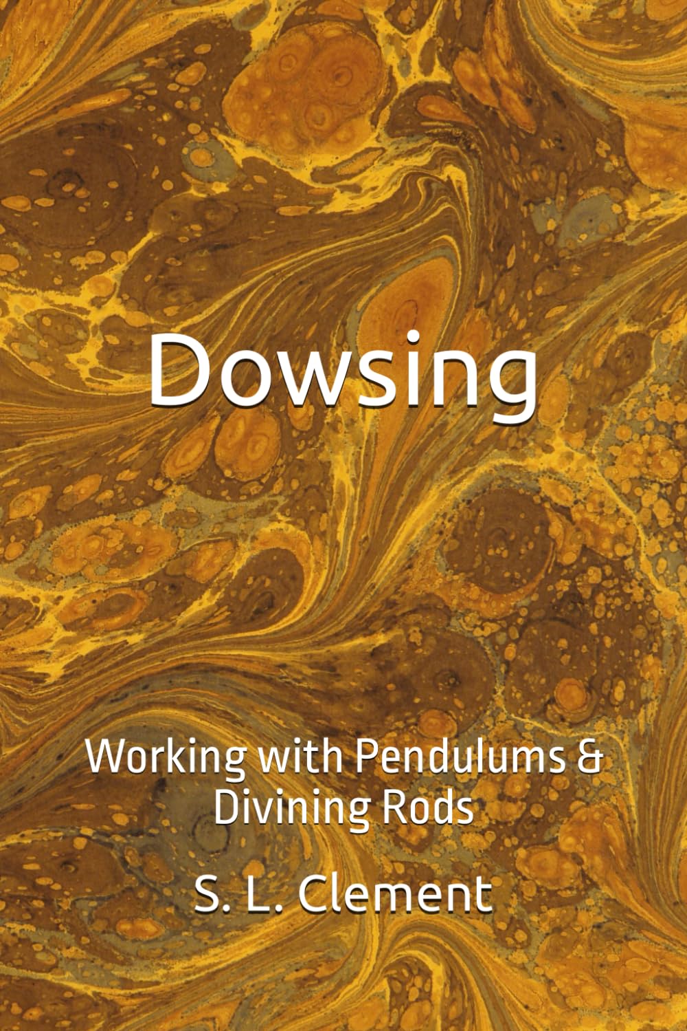 Dowsing: Working with Pendulums & Divining Rods