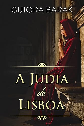A Judia de Lisboa (Portuguese Edition)