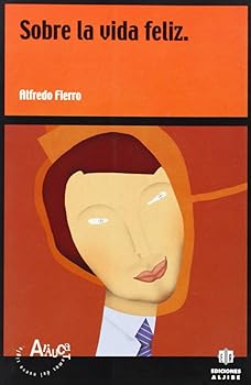 Sobre La Vida Feliz (ARAUCA...