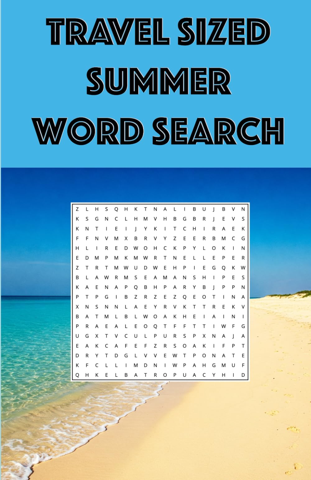 Travel Sized Summer Word Search: 100 Puzzles for taking on holiday