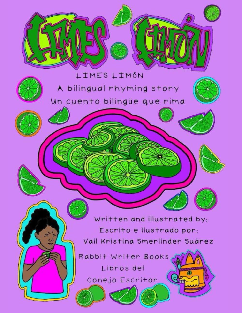 Limes, Limón: A bilingual rhyming coloring and activity book / Un libro bilingüe para colorear con actividades