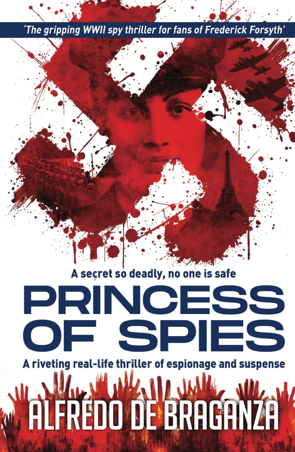 PRINCESS OF SPIES: The gripping spy thriller for fans of Frederick Forsyth