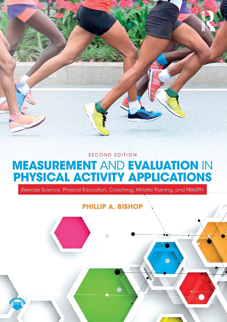 Measurement and Evaluation in Physical Activity Applications: Exercise Science, Physical Education, Coaching, Athletic Training, and Health
