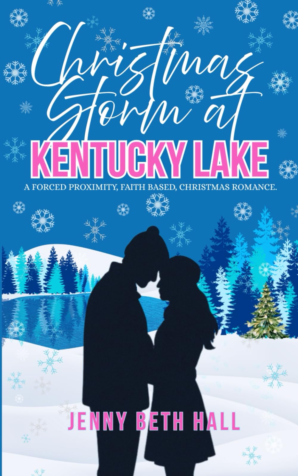 Christmas Storm at Kentucky Lake: A Forced Proximity, Faith Based, Christmas Romance