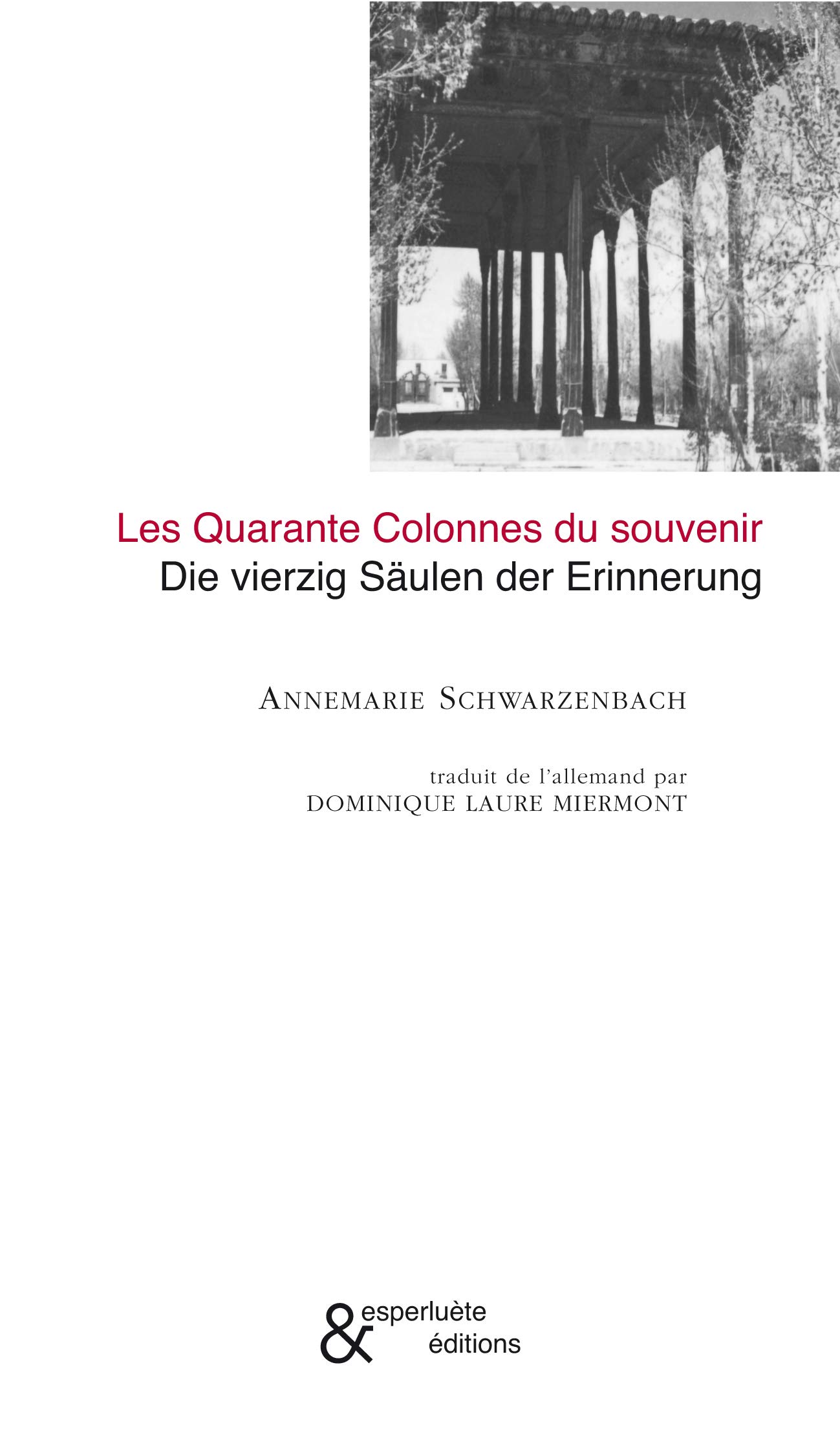 Annemarie Schwarzenbach Où Est La Terre Des Promesses