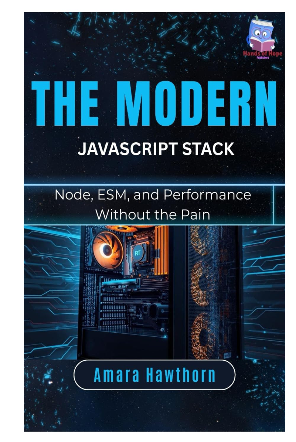 The Modern JavaScript Stack: Node, ESM, and Performance Without the Pain