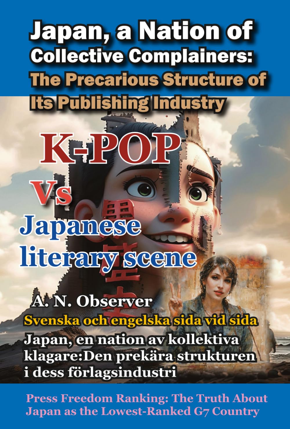 Japan, a Nation of Collective Complainers: The Precarious Structure of Its Publishing Industry