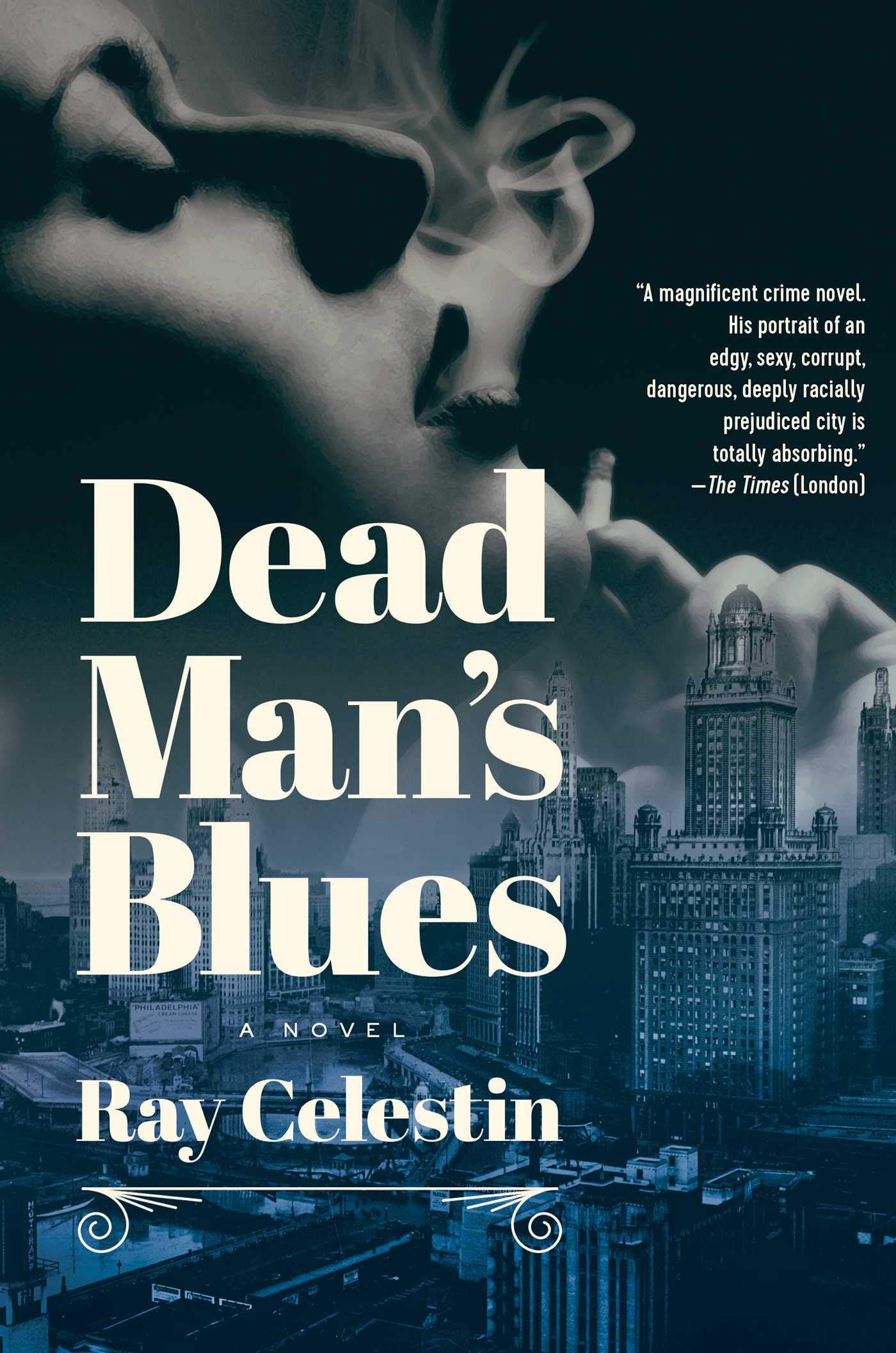 Dead Man's Blues: City Blues Quartet