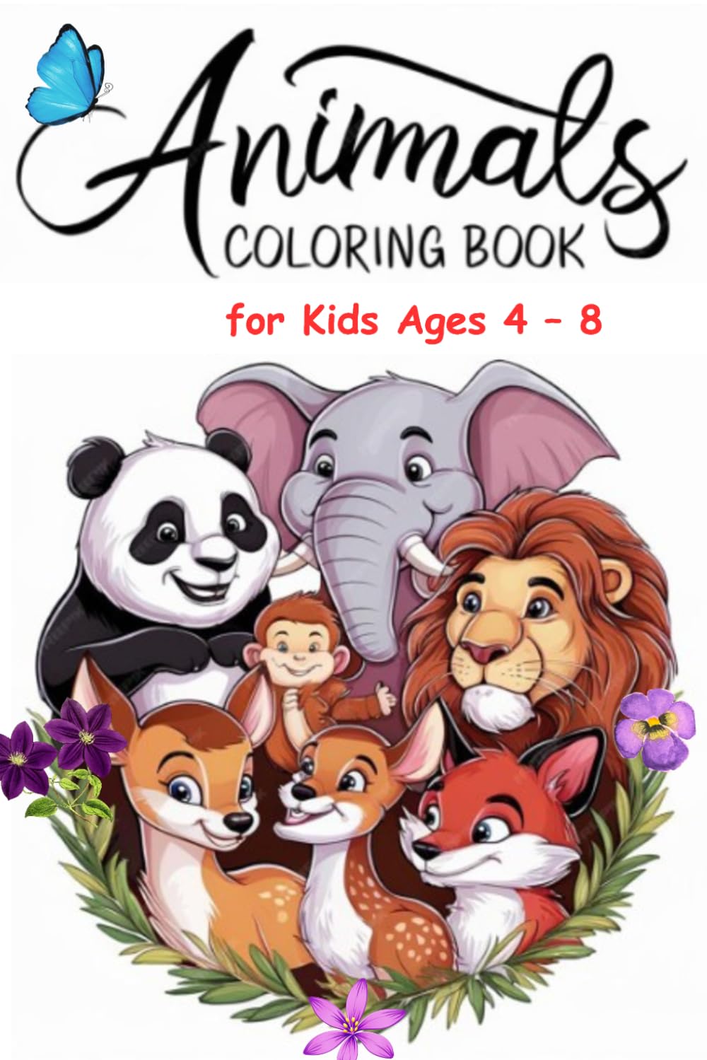 Animal Coloring Book for Ages 4–8: Fun and Easy Coloring Pages with Cute Animals