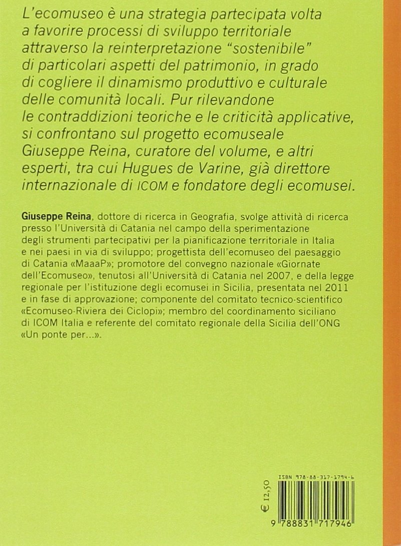 Gli ecomusei: Una risorsa per il futuro