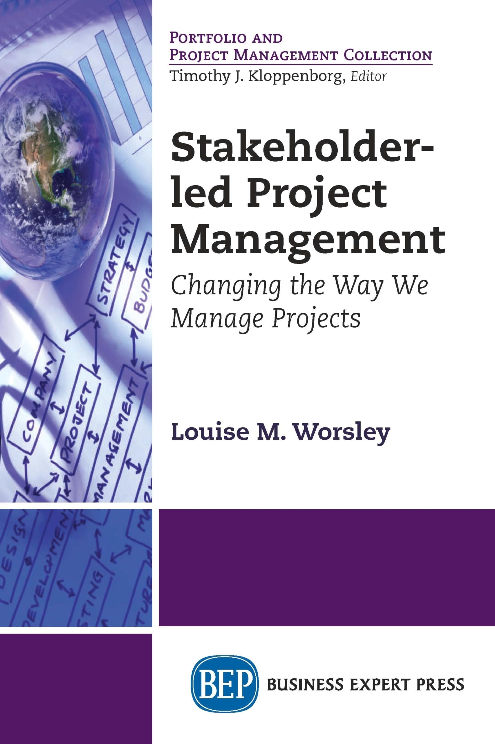 Buy Stakeholder-led Project Management: Changing the Way We Manage Projects — BookShops.in