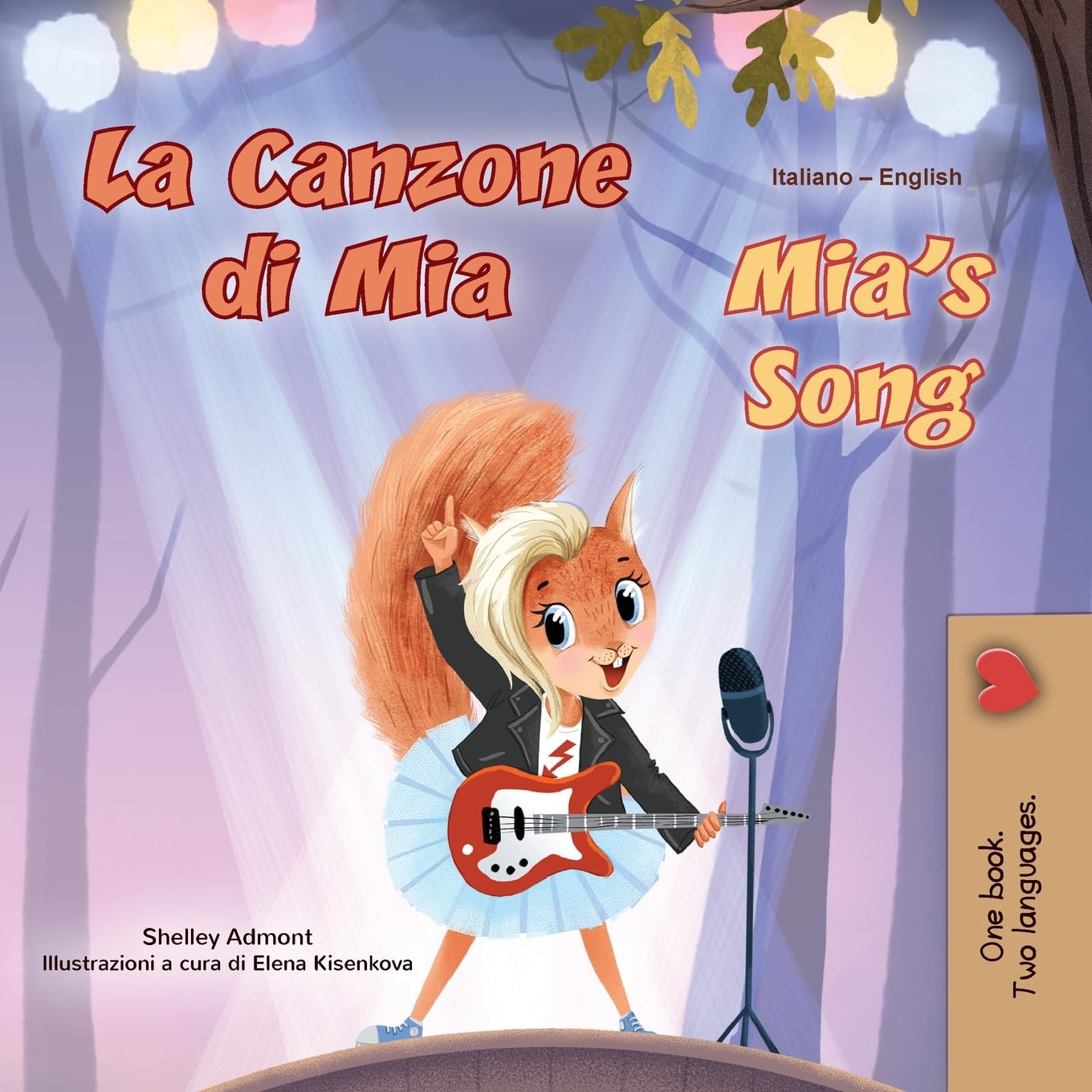 Mia's Song: Italian English Bilingual Children's Book (Italian English Bilingual Children's Book Collection)