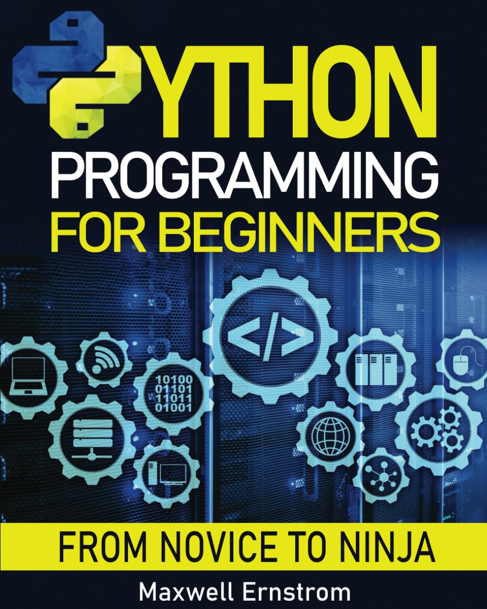 Python Programming for Beginners: The Definitive Guide, With Hands-On ...