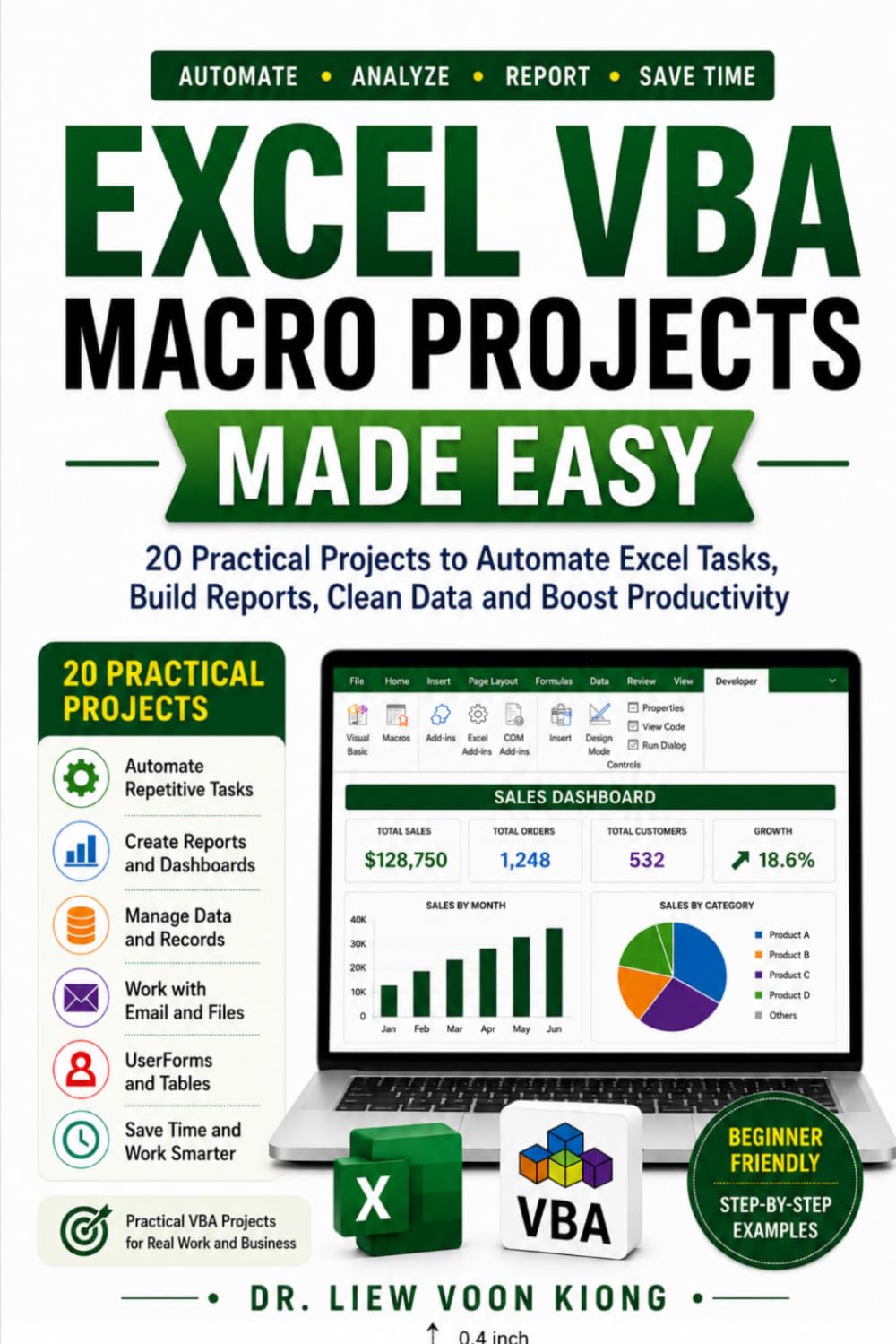 Excel VBA Macro Projects Made Easy