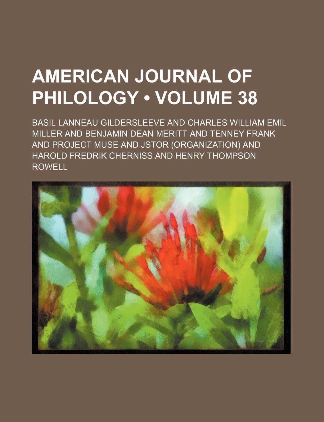 American Journal of Philology (Volume 38)