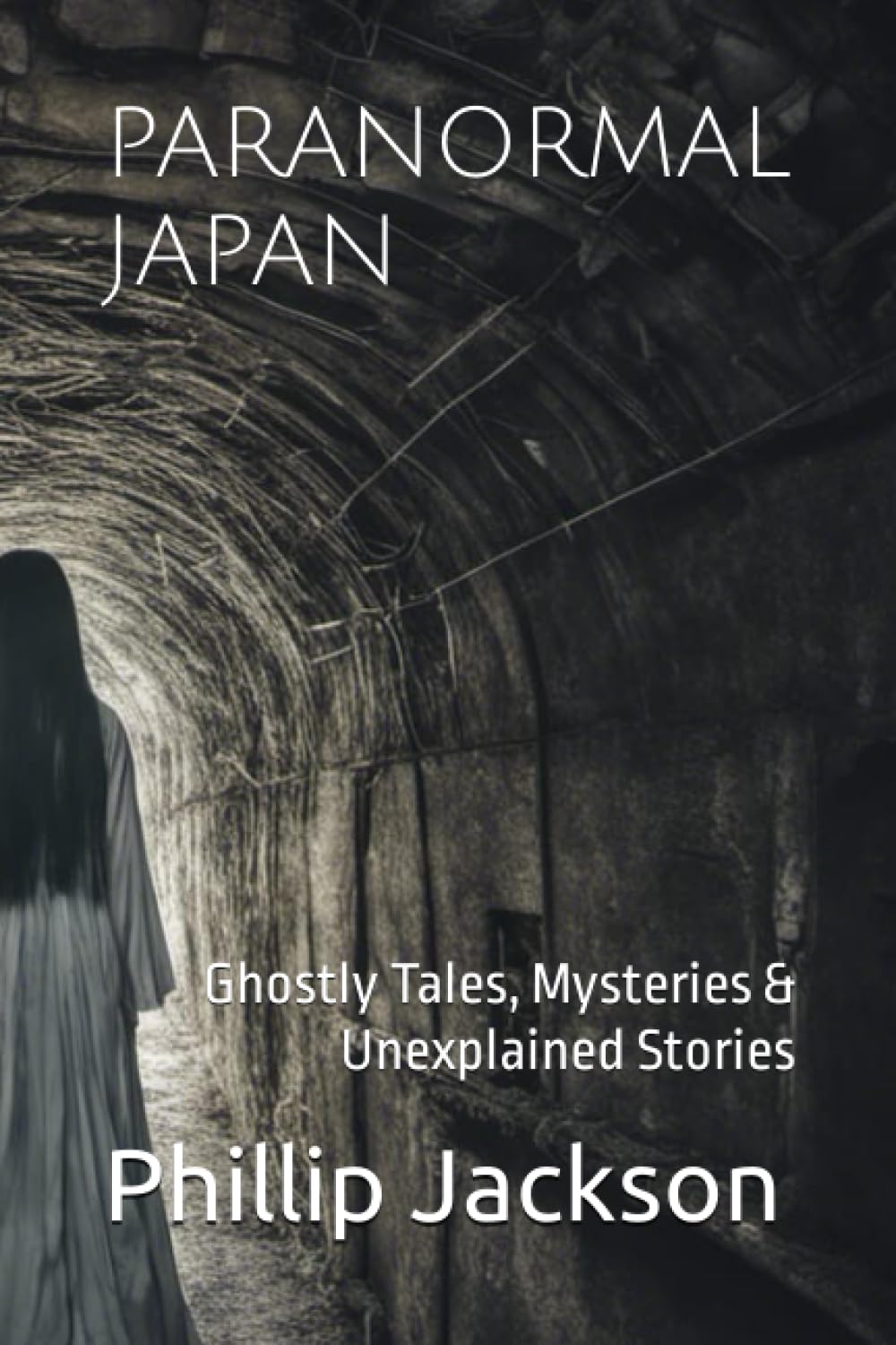 PARANORMAL JAPAN: Ghostly Tales, Mysteries & Unexplained Stories