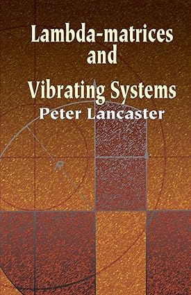 Lambda-Matrices And Vibrating Systems