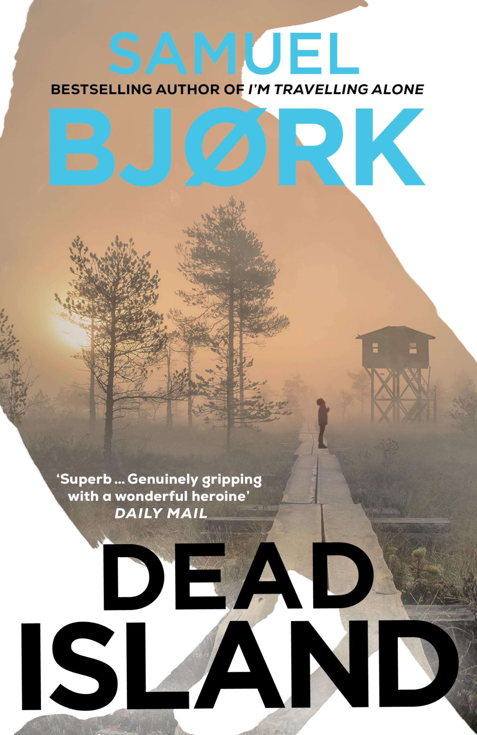 Dead Island: The heart-racing new thriller from the Richard & Judy bestselling author of I'm Travelling Alone: 5 (Munch and Krüger, 5)