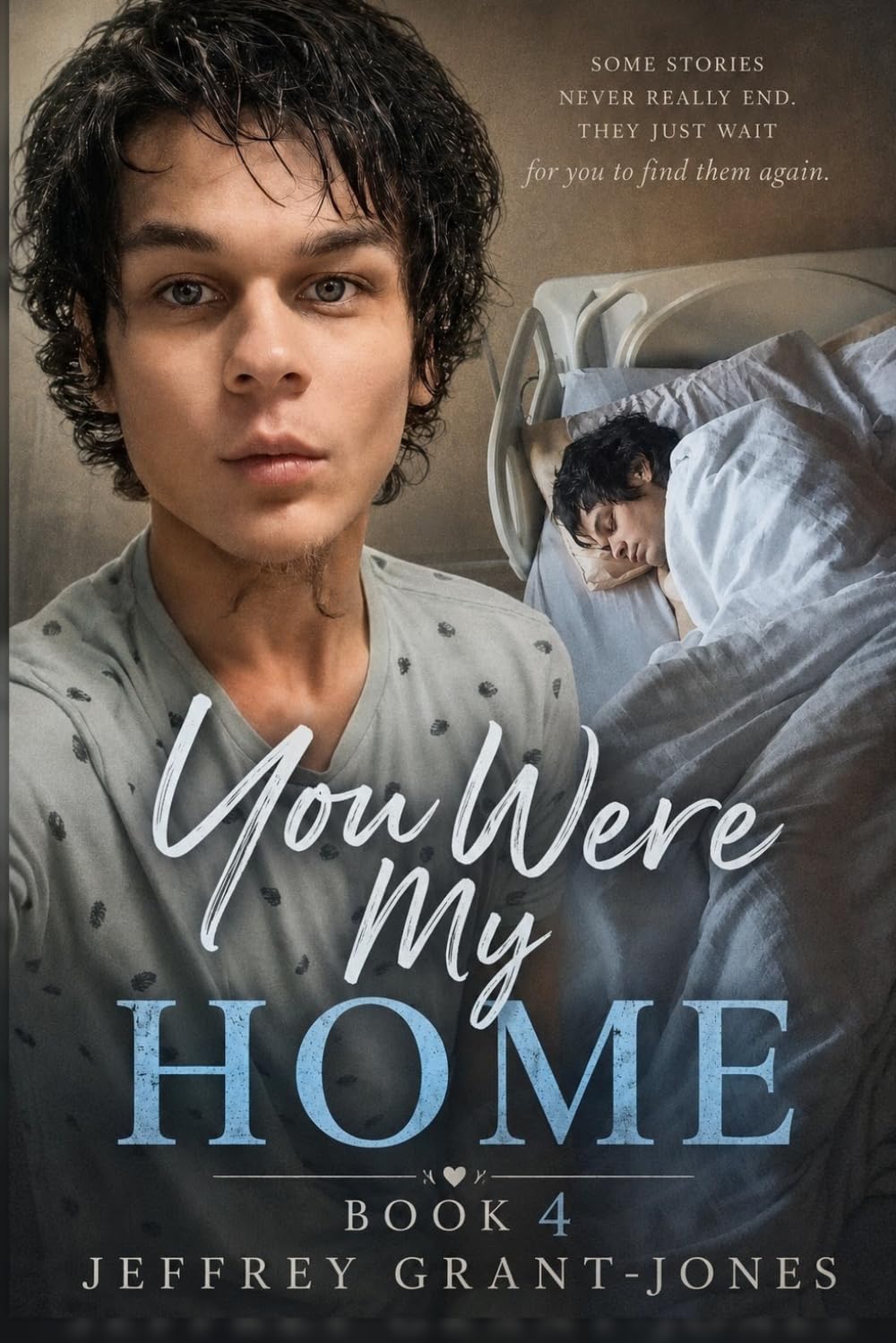 You Were My Home: Book 4