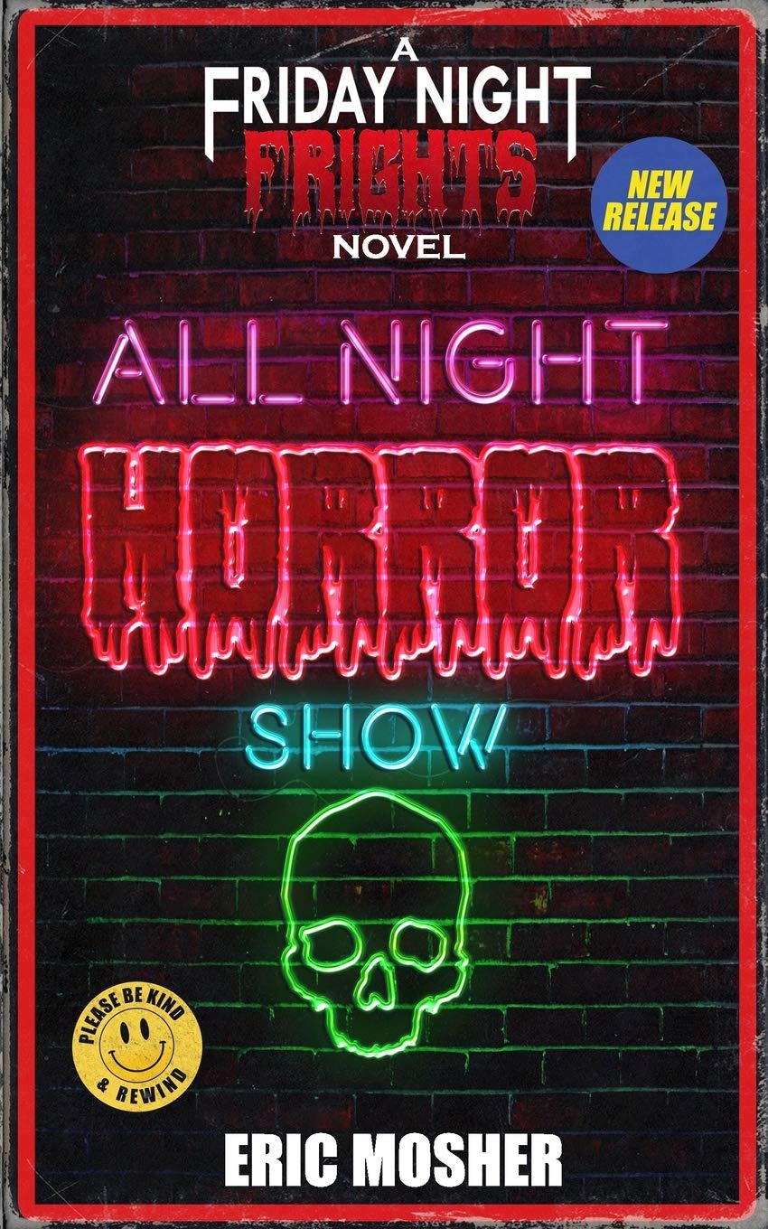 All Night Horror Show: 6 (Friday Night Frights)