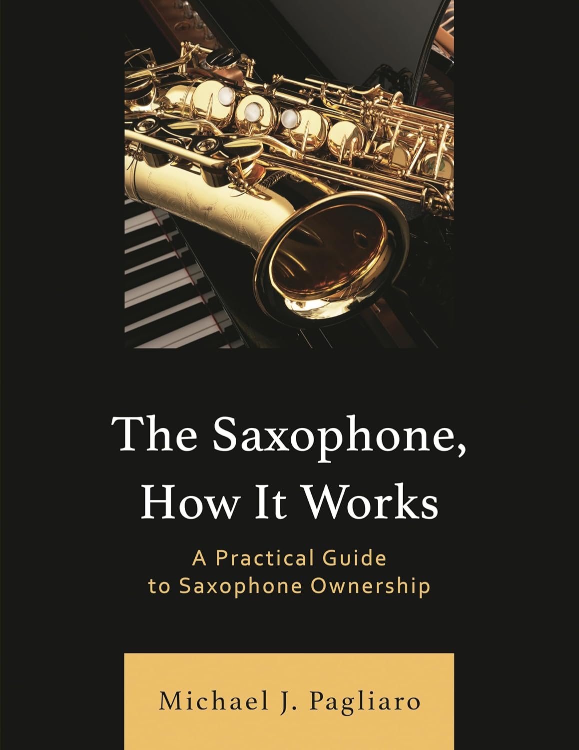Saxophone, How It Works
