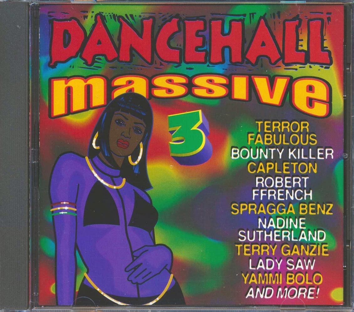 Dancehall Massive 3