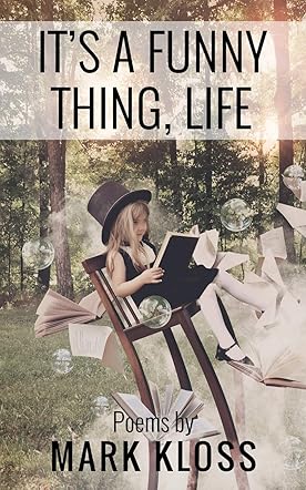 It's a Funny Thing, Life