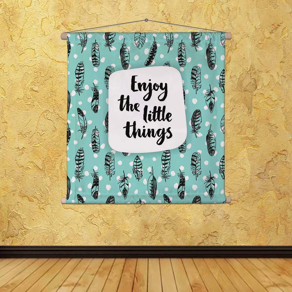 ArtzFolio Enjoy The Little Things Canvas Fabric Painting Tapestry | Scroll Art Hanging 30 x 30 inch (76 x 76 cms)