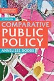 Comparative Public Policy (Textbooks in Policy Studies, 1)