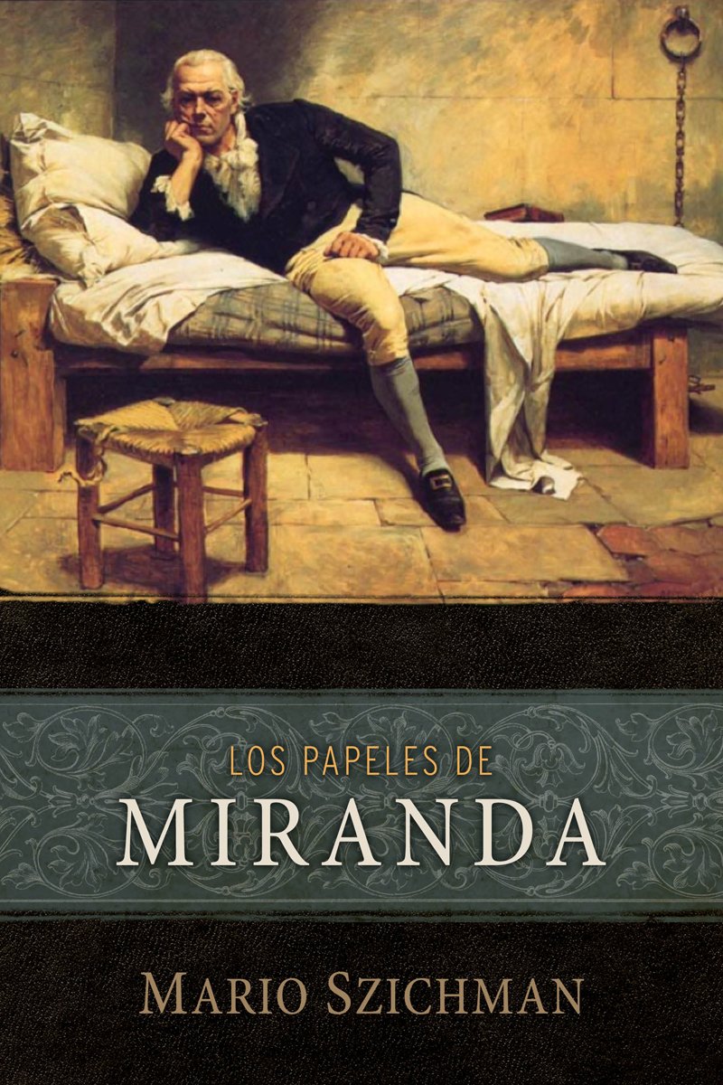 Los Papeles de Miranda (Spanish Edition)