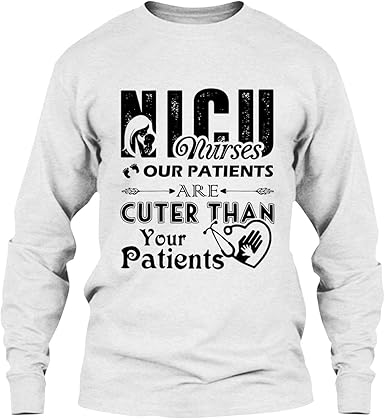 EZARO Nicu Nurse T Shirt - Nicu Nurse's 