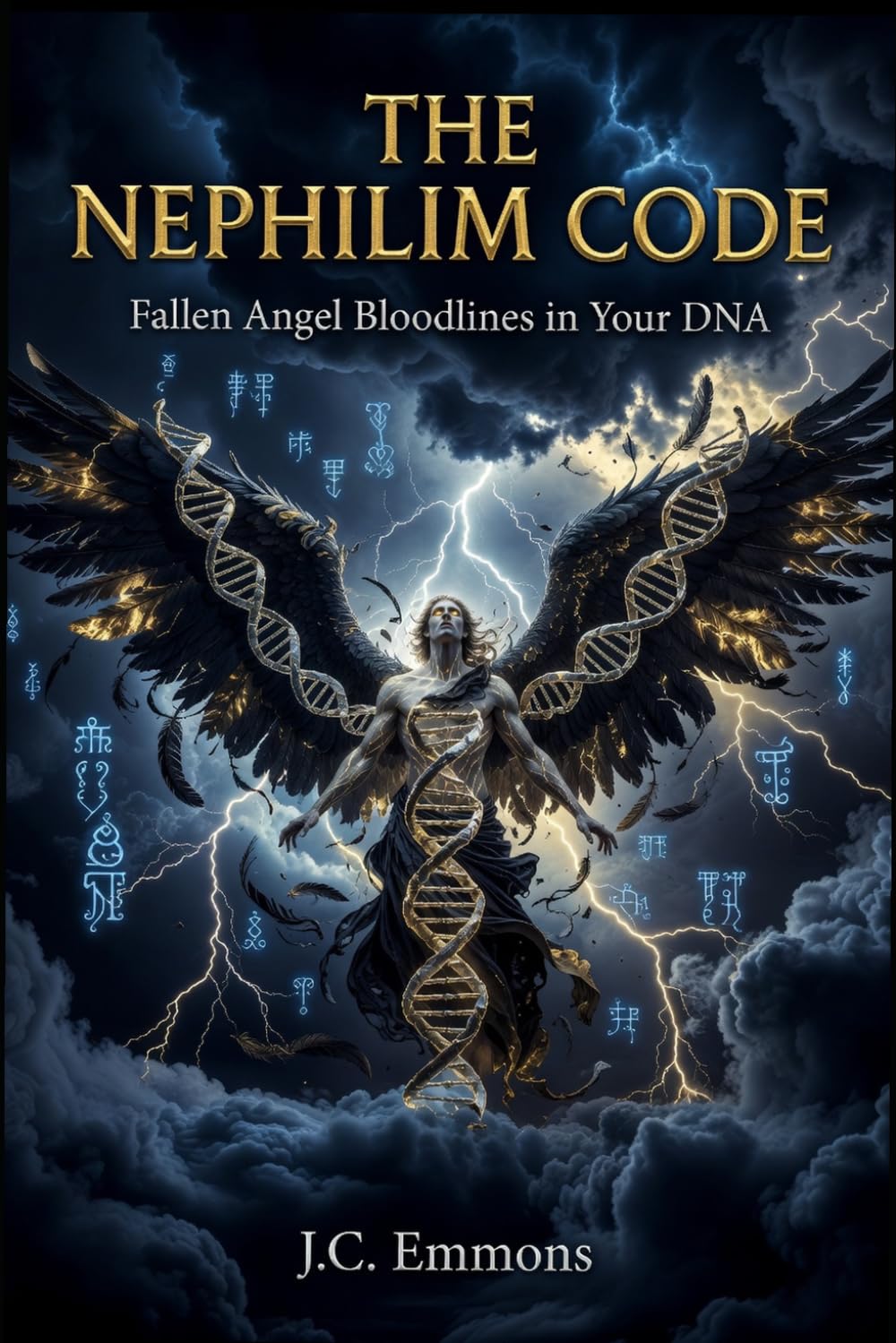 The Nephilim Code Extended: Fallen Angel Bloodlines in Your DNA