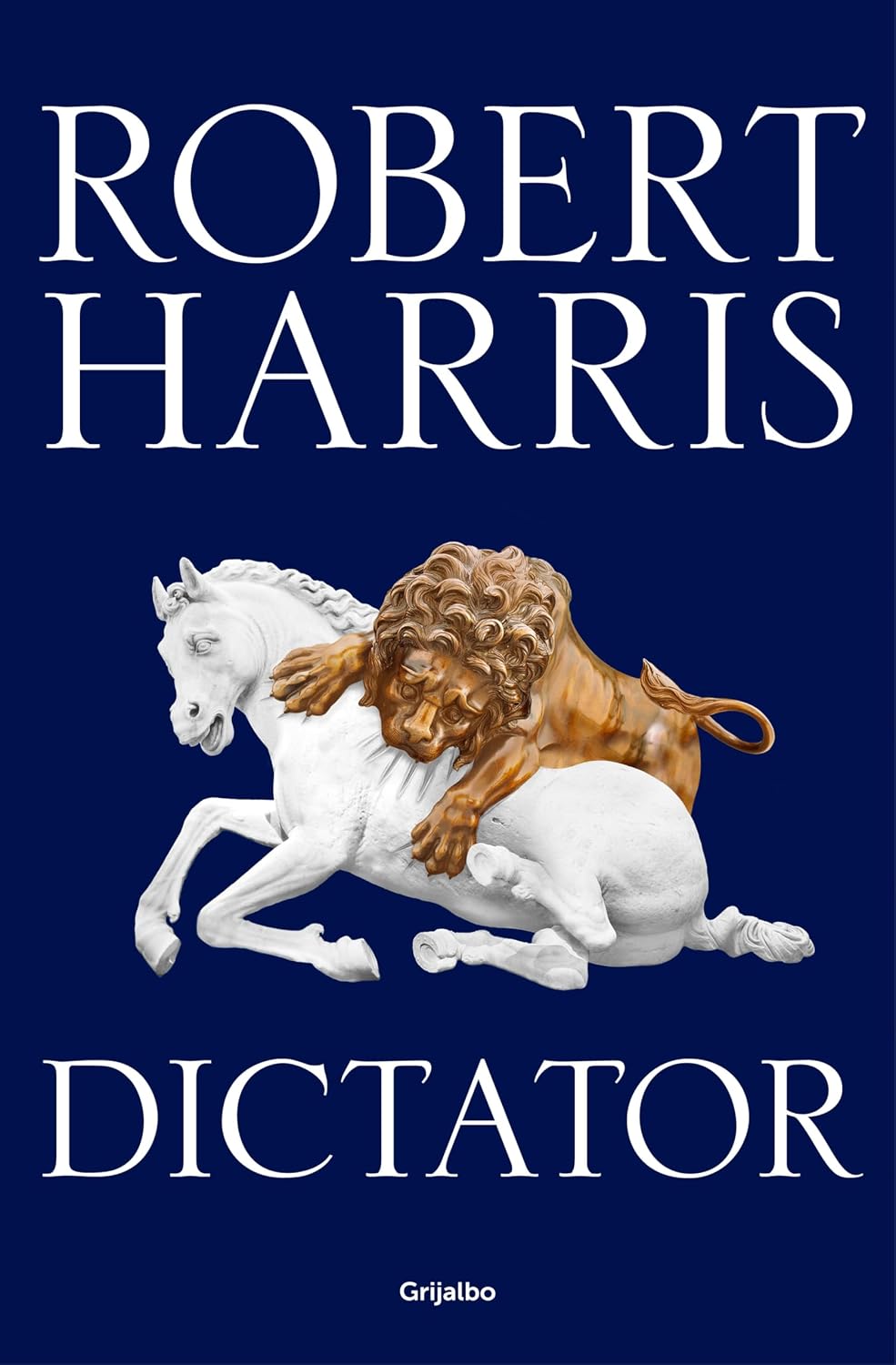 Dictator (Trilogía de Cicerón 3) (Spanish Edition)