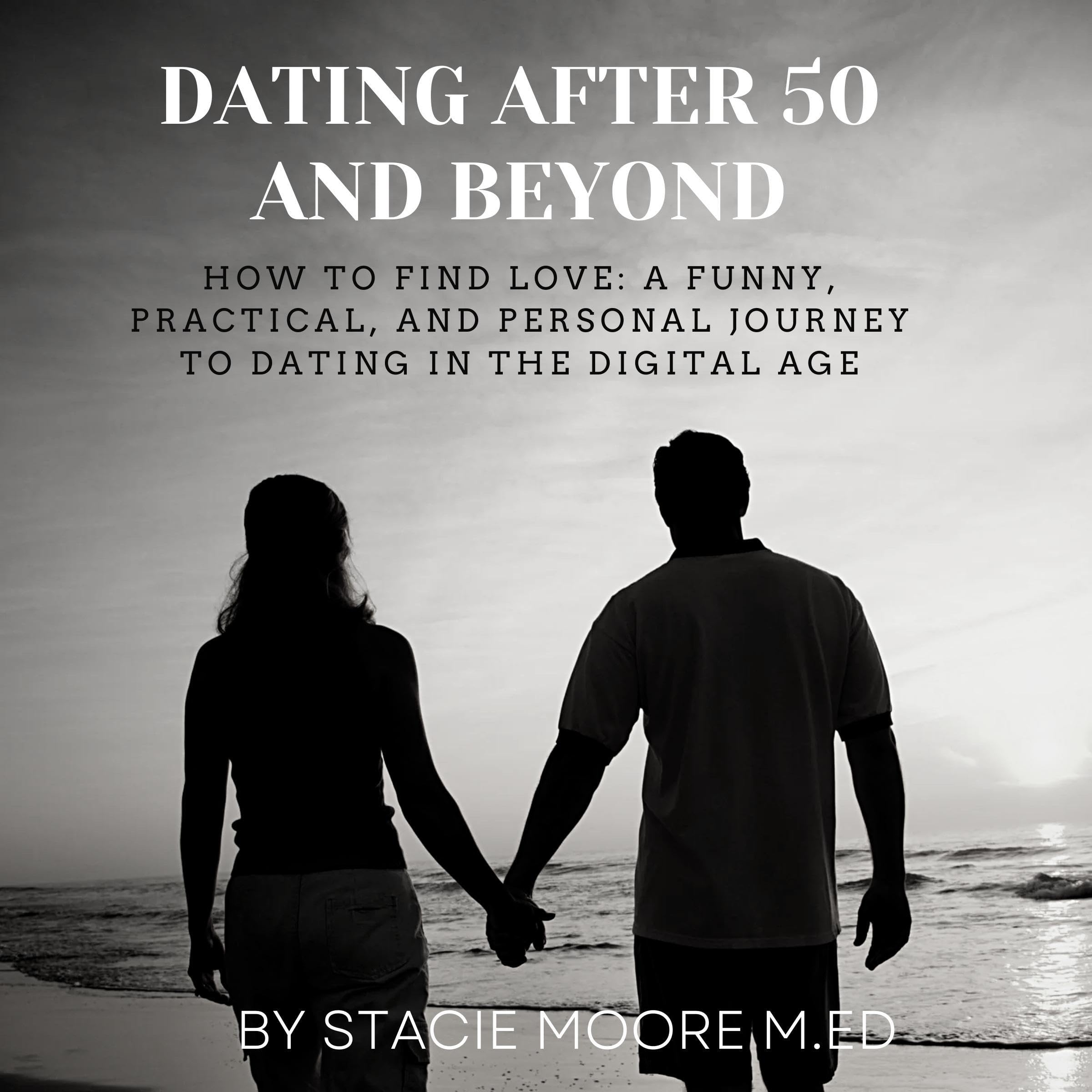 Dating After 50 and Beyond
