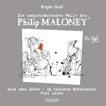 Geld oder Leben/ Im tiefsten Mittelalter/ Tote Liebe Hörbuch von Roger Graf episode artwork