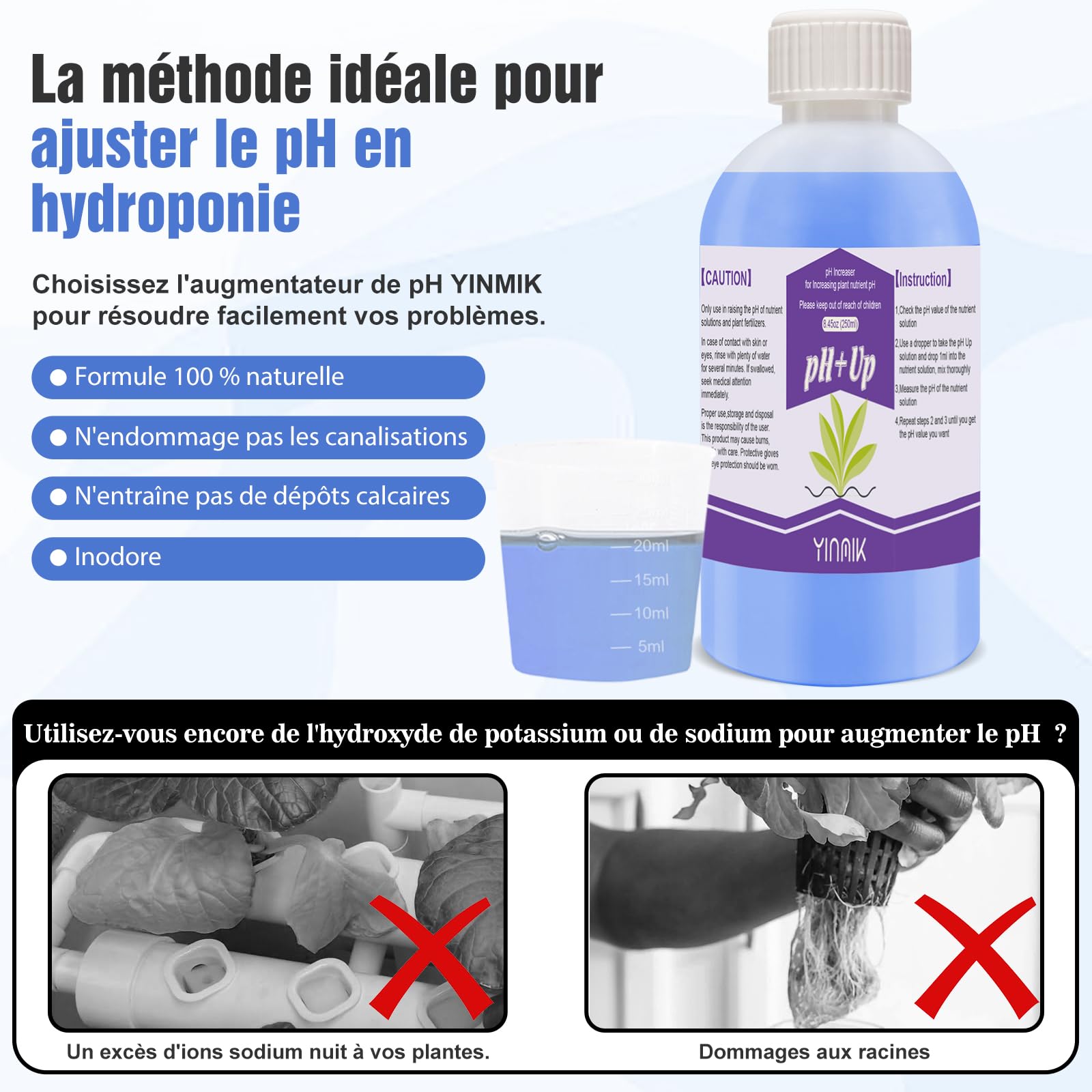 YINMIK Régulateur de pH Hydroponique Universel, Pack Régulateur PH UP & DOWN 250 ml, Augmente et Amincissant pH, Stabilise le pH et Convient à Tous Les Systèmes de Fertirrigation Hydroponique.