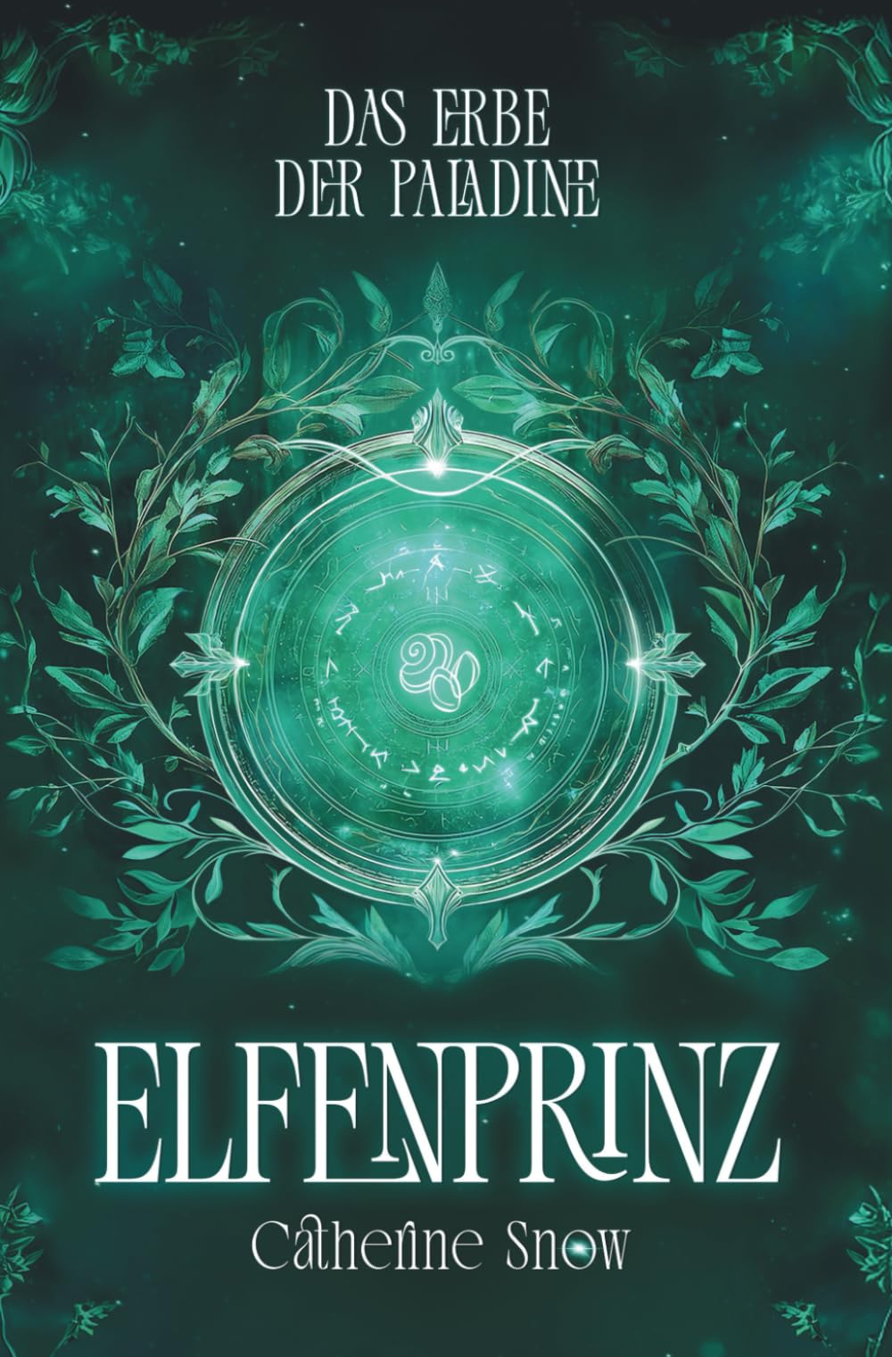 Das Erbe der Paladine: Elfenprinz (Viridis-Saga)
