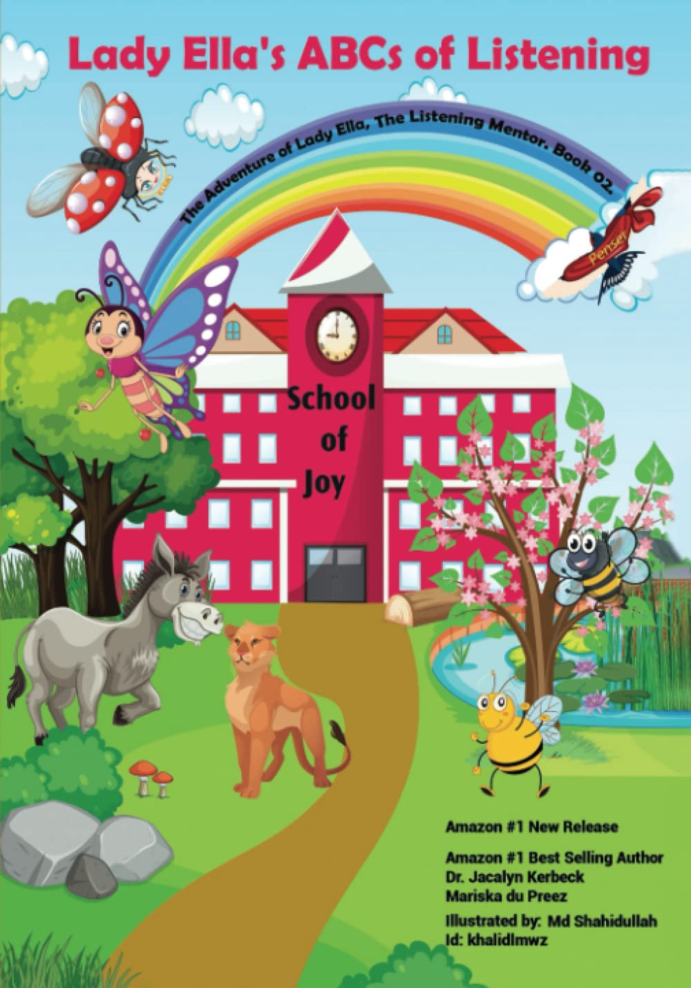 Lady Ella's ABCs of Listening (The Amazing Adventures of Lady, The Listening Mentor)