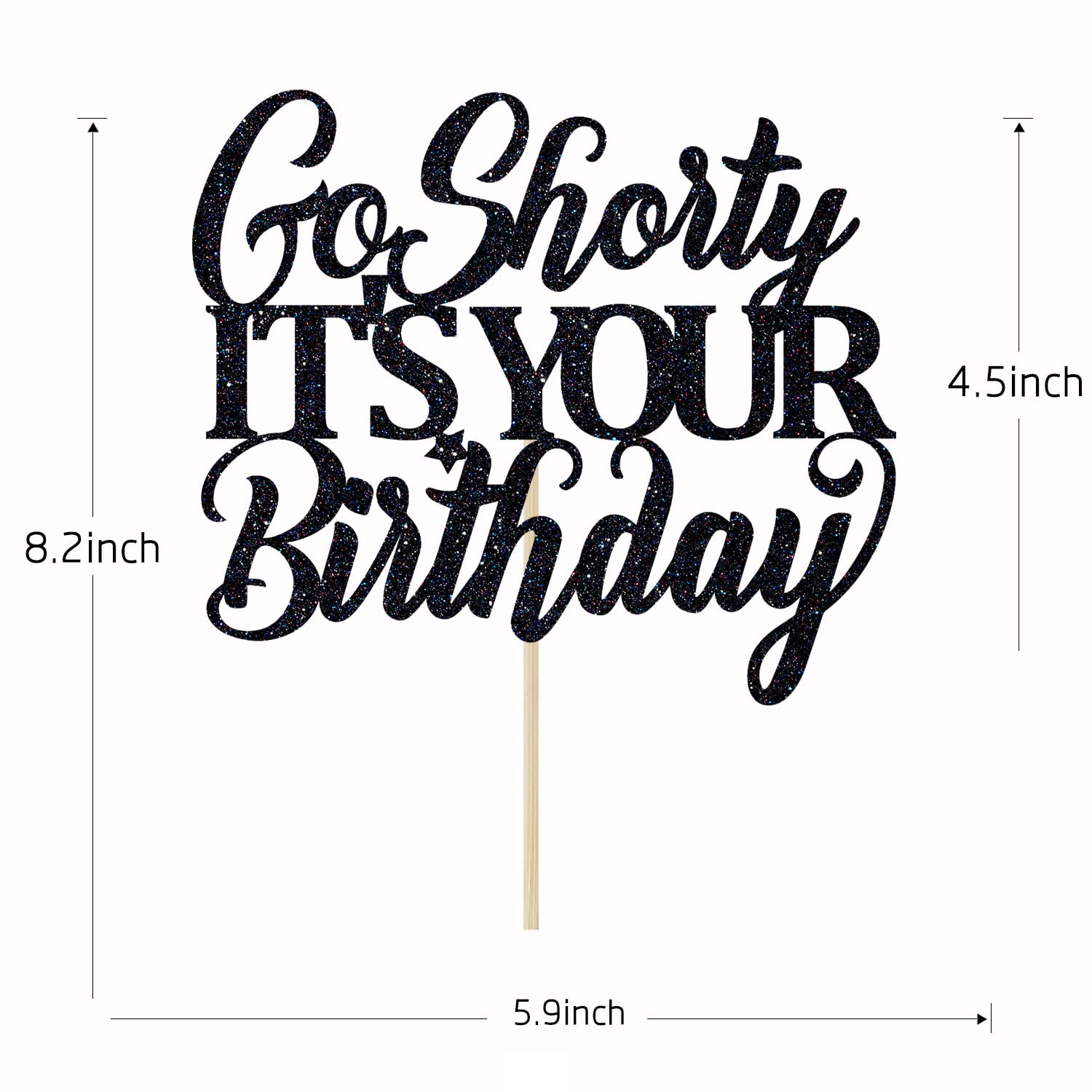 Happy Birthday Cake Topper 'Go Shorty' – Lustiger Rap-Spruch, Aus Glitzerpapier, 18 X 12 Cm, Für Kuchen & Cupcakes