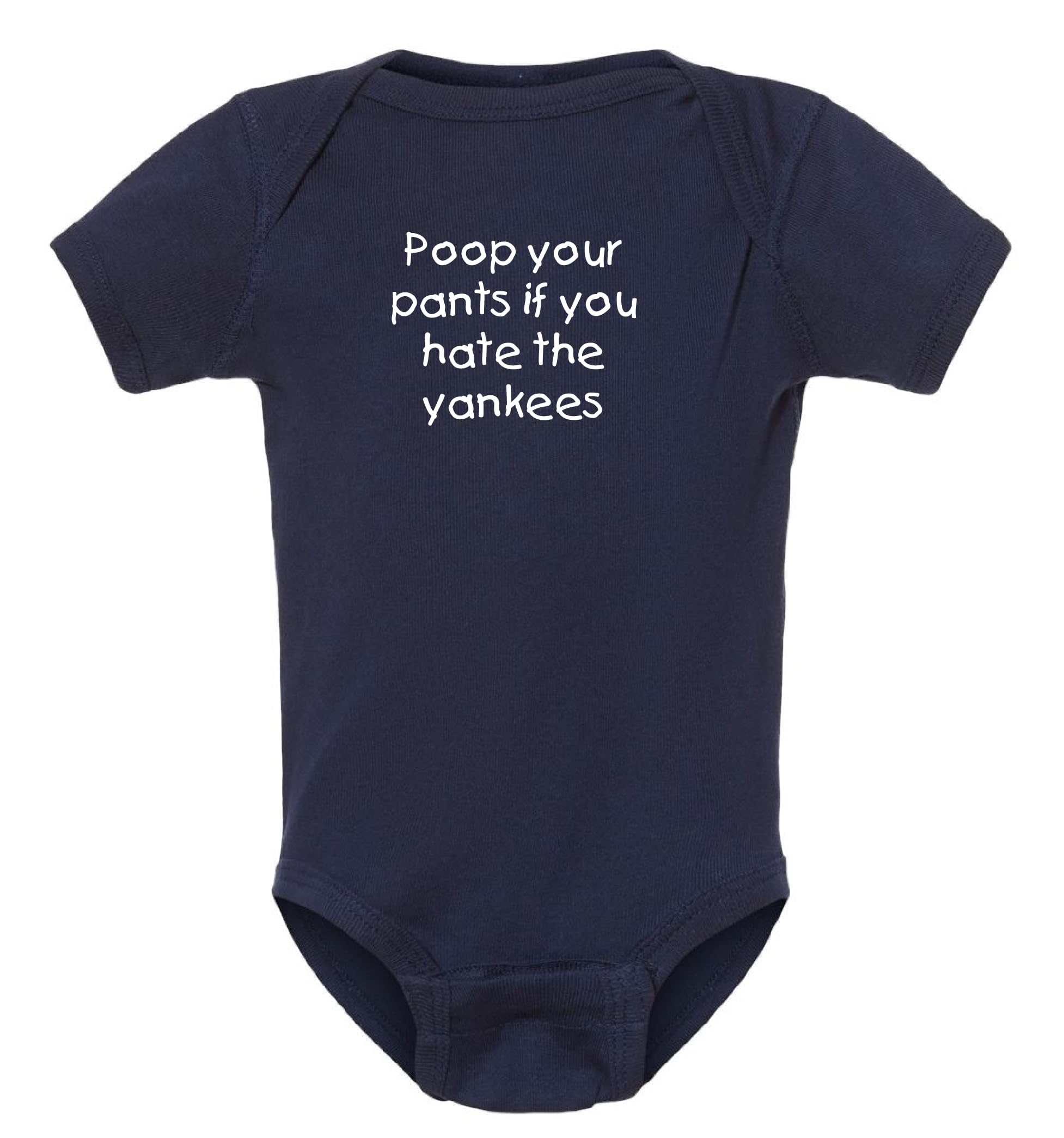 Campus Originals Red Sox Fan Poop Your Pants If You Hate The Yankees Baby Bodysuit