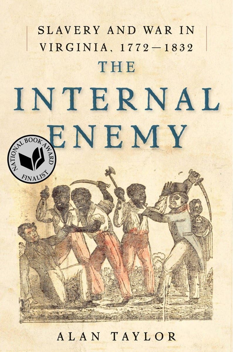 Buy The Internal Enemy: Slavery and War in Virginia, 1772-1832 — BookShops.in