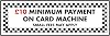 V Safety £10 Minimum Payment On Card Machine 300 x 100 mm - 2mm Super-Tough Rigid Plastic Safety Sign