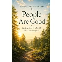 People Are Good Finding Hope in a World That Often Forgets It