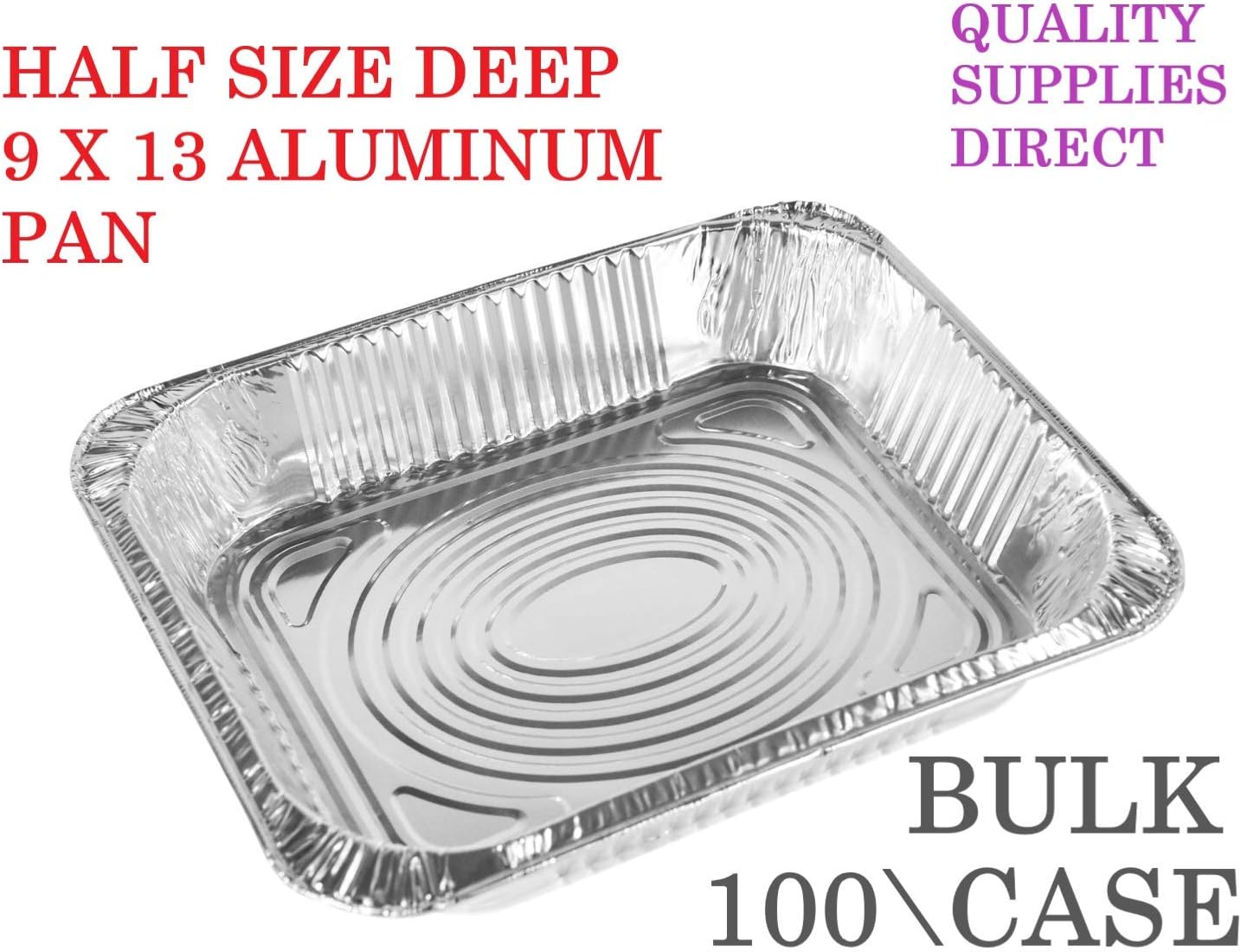 Aluminum Pans 9 x 13 Disposable Foil Pans 1 Box (100 Box) Half Size Deep Steam Table Pans, Economy Value - Tin Foil Pans Great For Cooking, Heating, Storing And Food Prepping