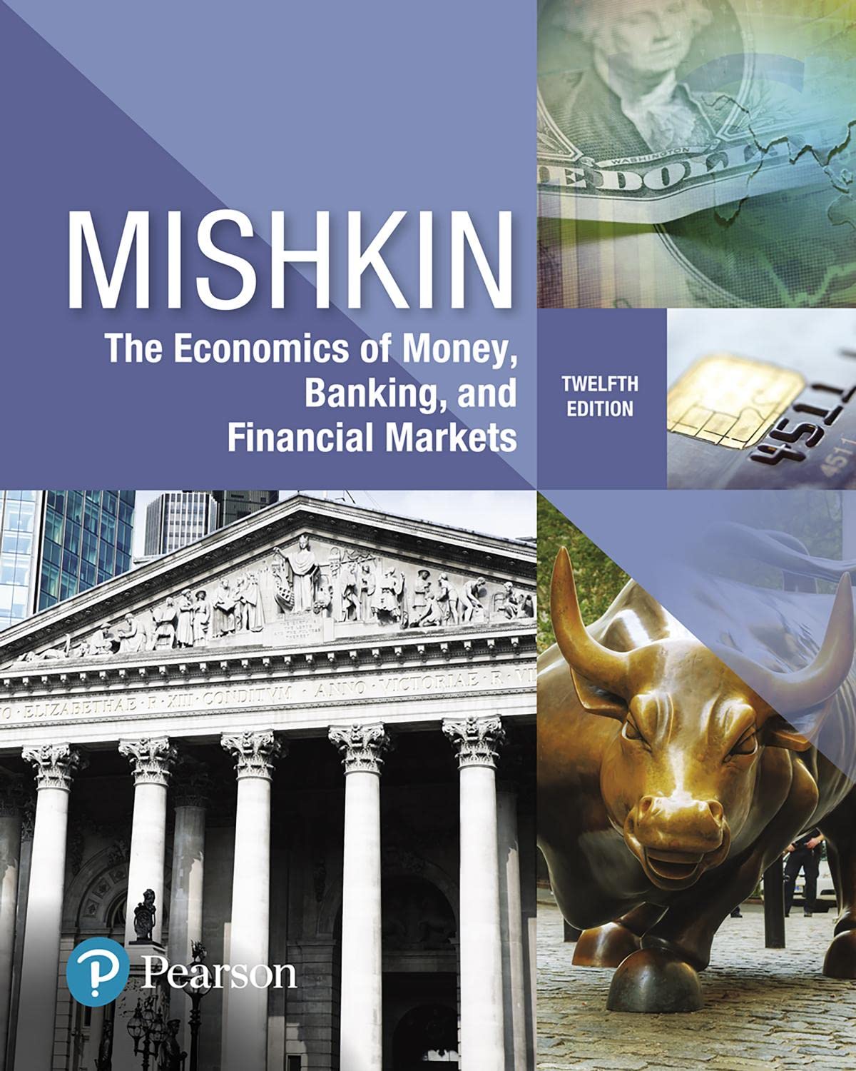 Economics of Money: Banking and Financial Markets (What's New in Economics)