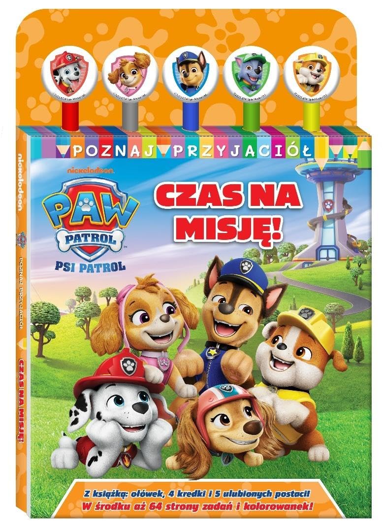Psi Patrol. Poznaj przyjaciół. Czas na misję!: Psi Patrol. Poznaj przyjaciół. Czas na misję!