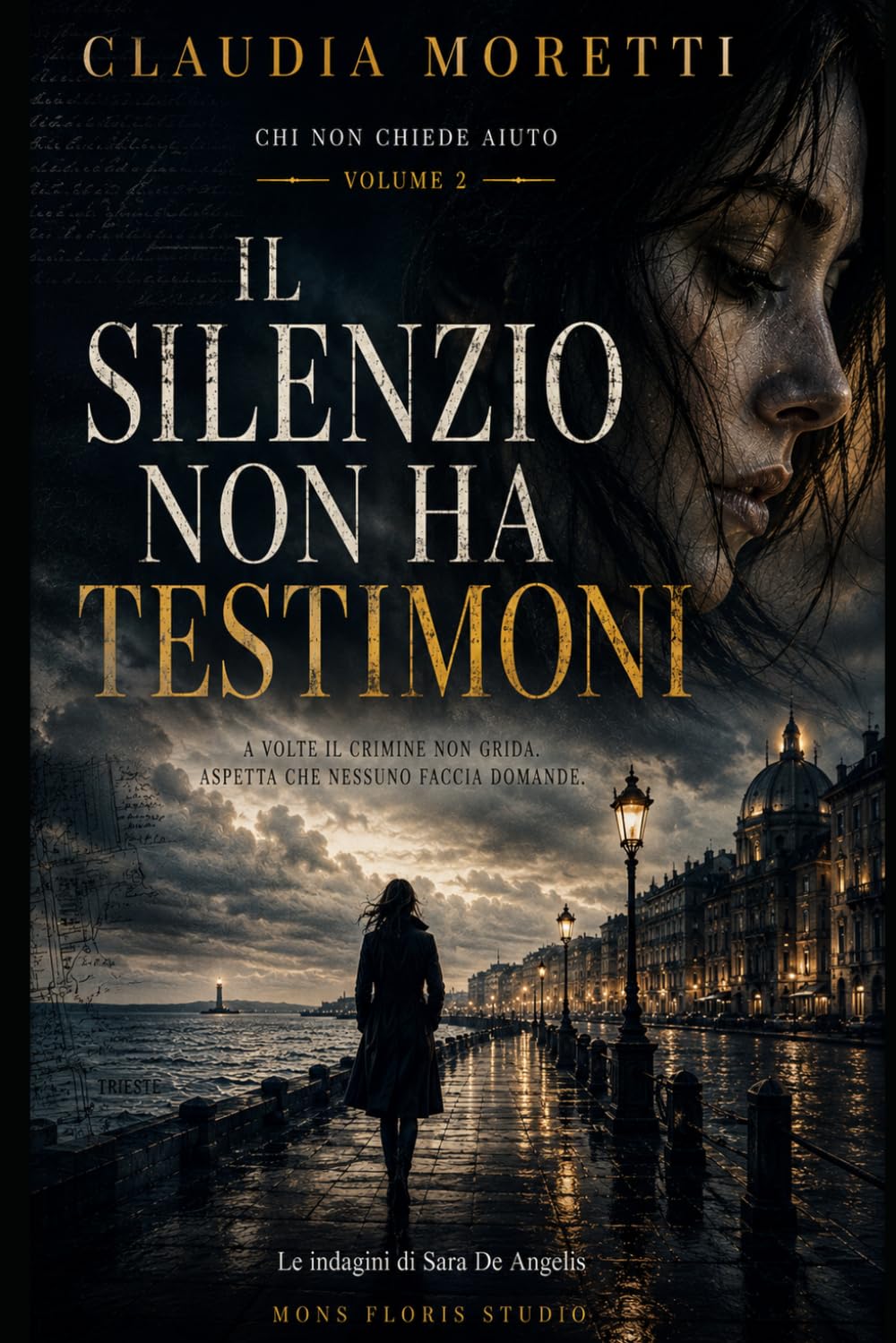 Il silenzio non ha testimoni: Un omicidio senza corpo (Chi non chiede aiuto)