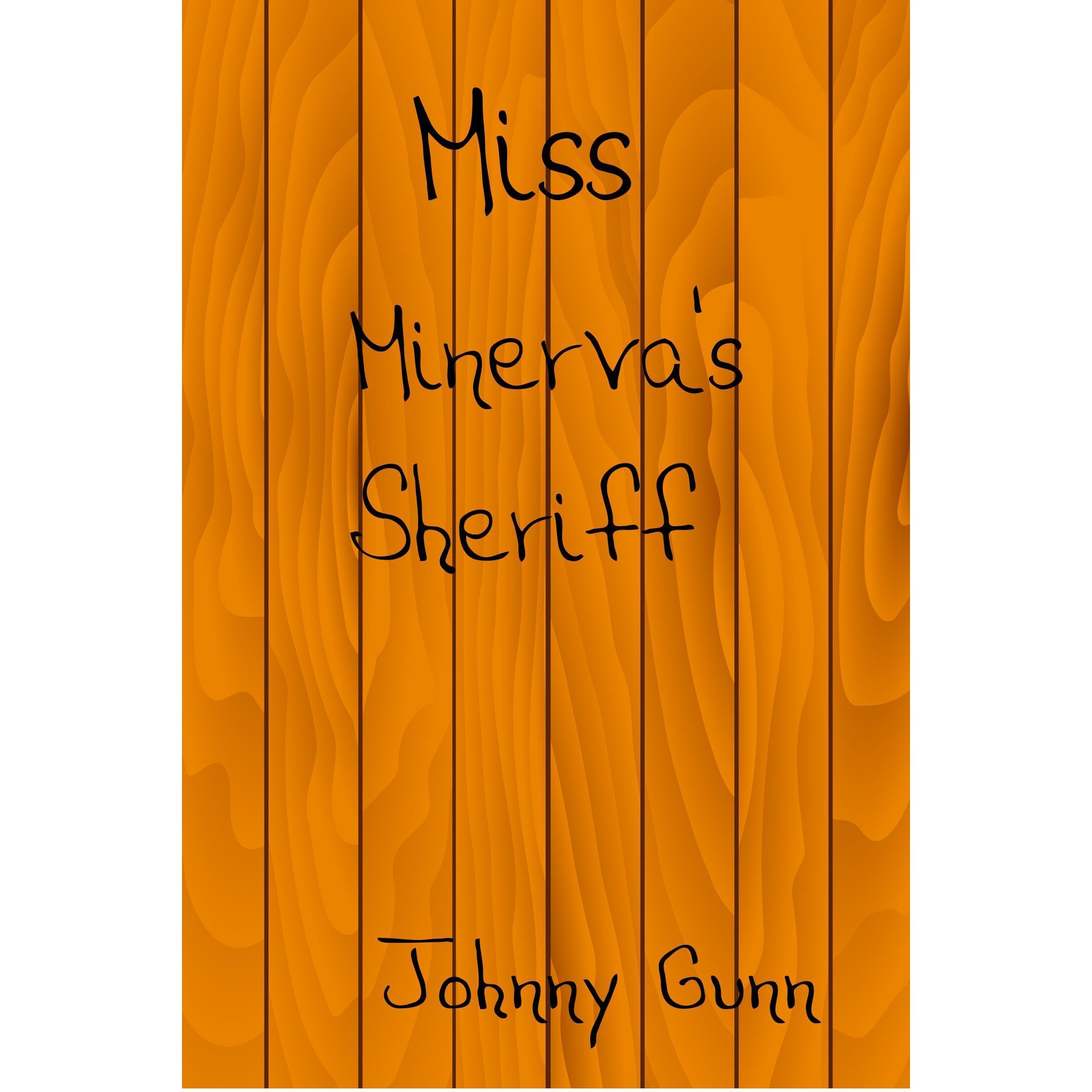 Miss Minerva's Sheriff