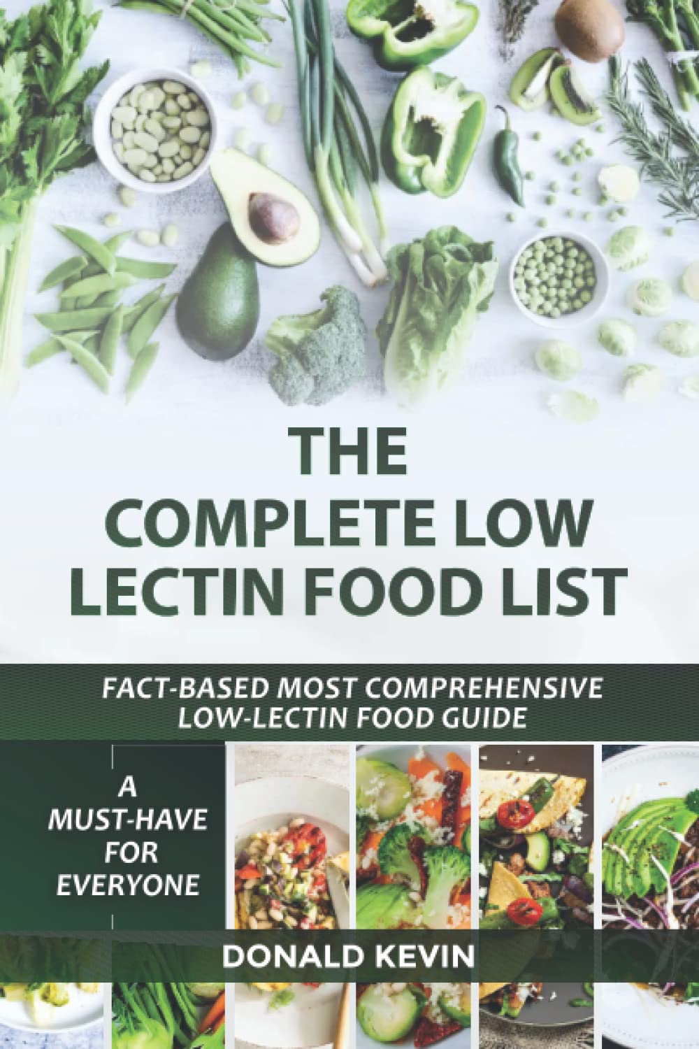Buy The Complete Low Lectin Food List: Fact-based most Comprehensive Low-lectin food guide-a ...